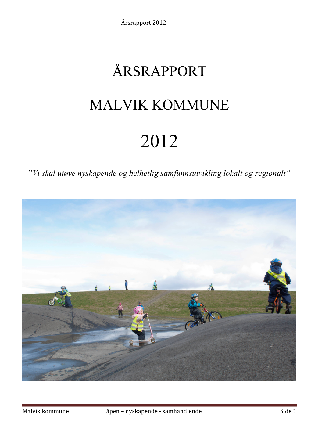 Årsrapport Malvik Kommune