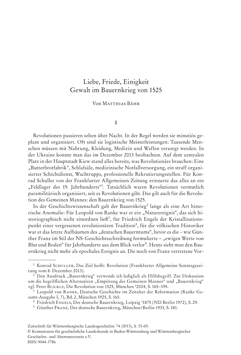 Liebe, Friede, Einigkeit. Gewalt Im Bauernkrieg Von 1525