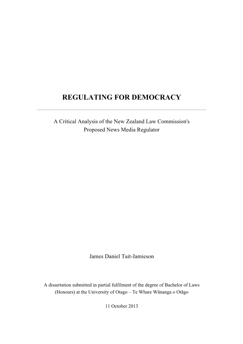 Regulating for Democracy
