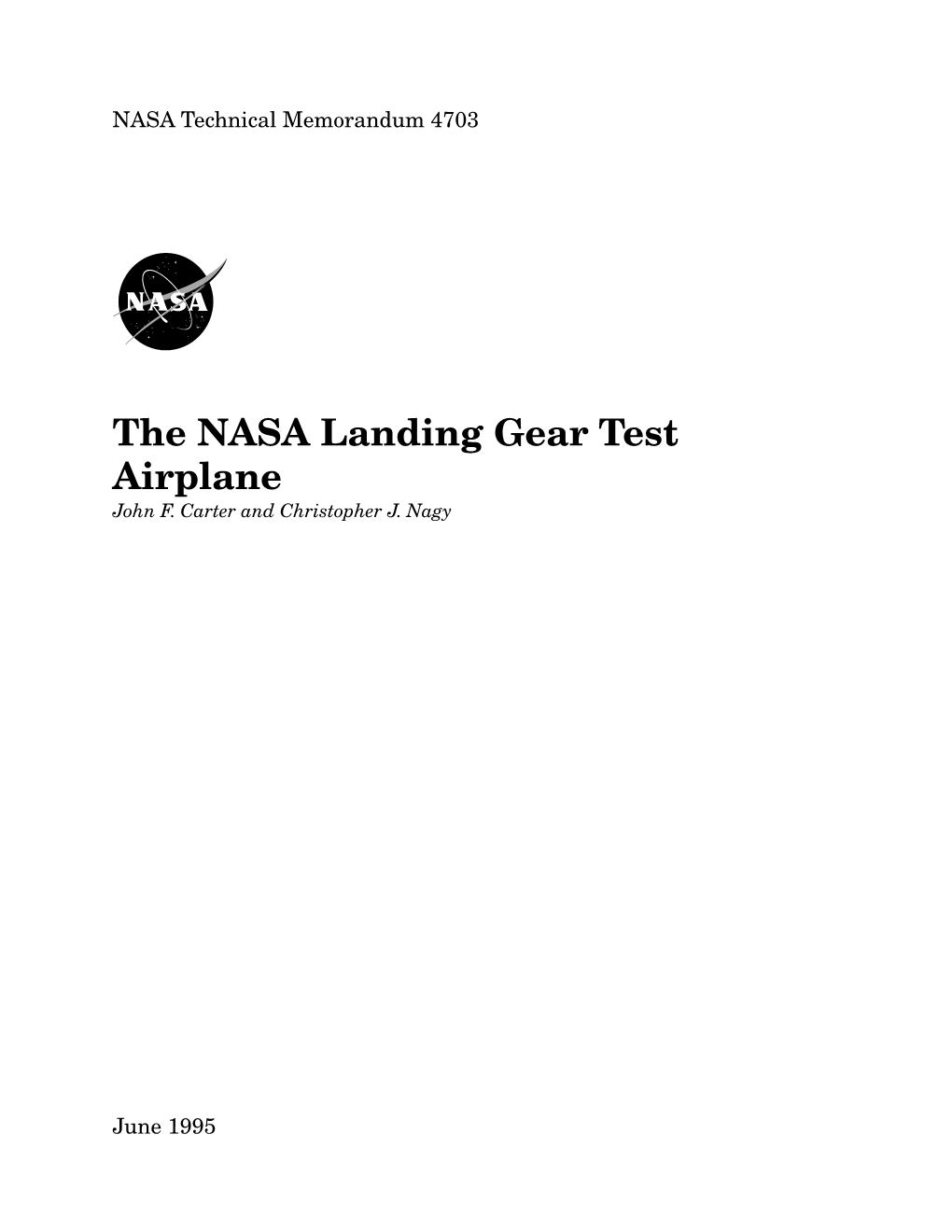 The NASA Landing Gear Test Airplane John F