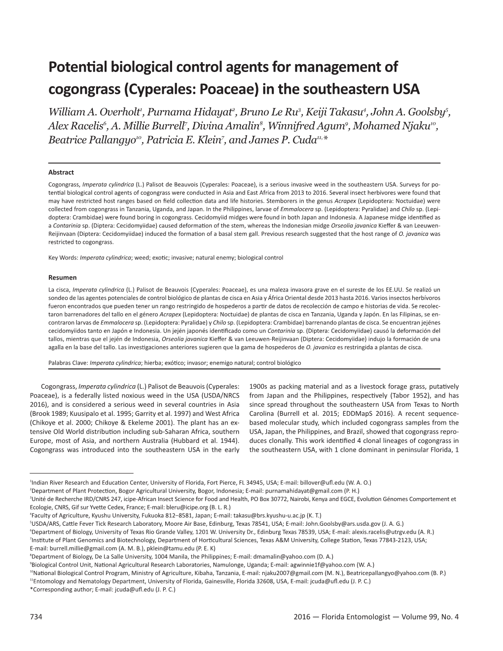 Potential Biological Control Agents for Management of Cogongrass (Cyperales: Poaceae) in the Southeastern USA William A