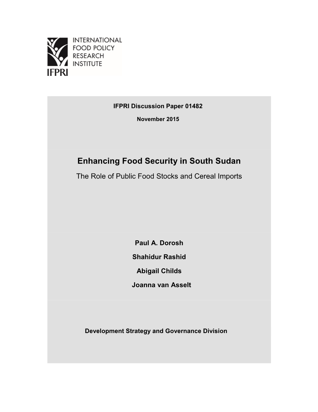 Enhancing Food Security in South Sudan the Role of Public Food Stocks and Cereal Imports