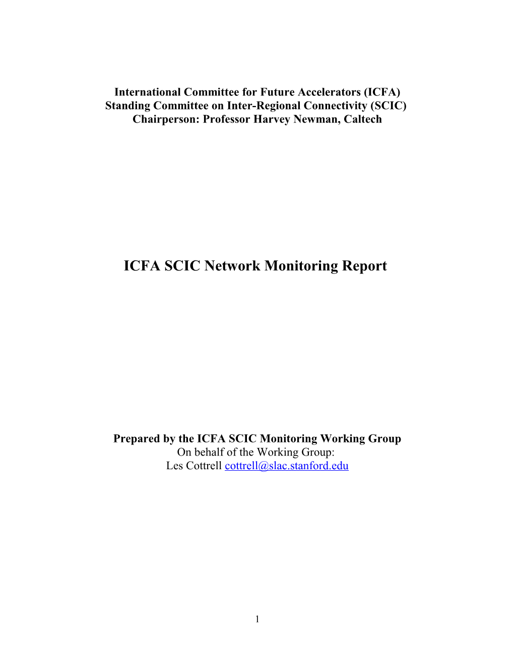 ICFA-SCIC Network Monitoring Report