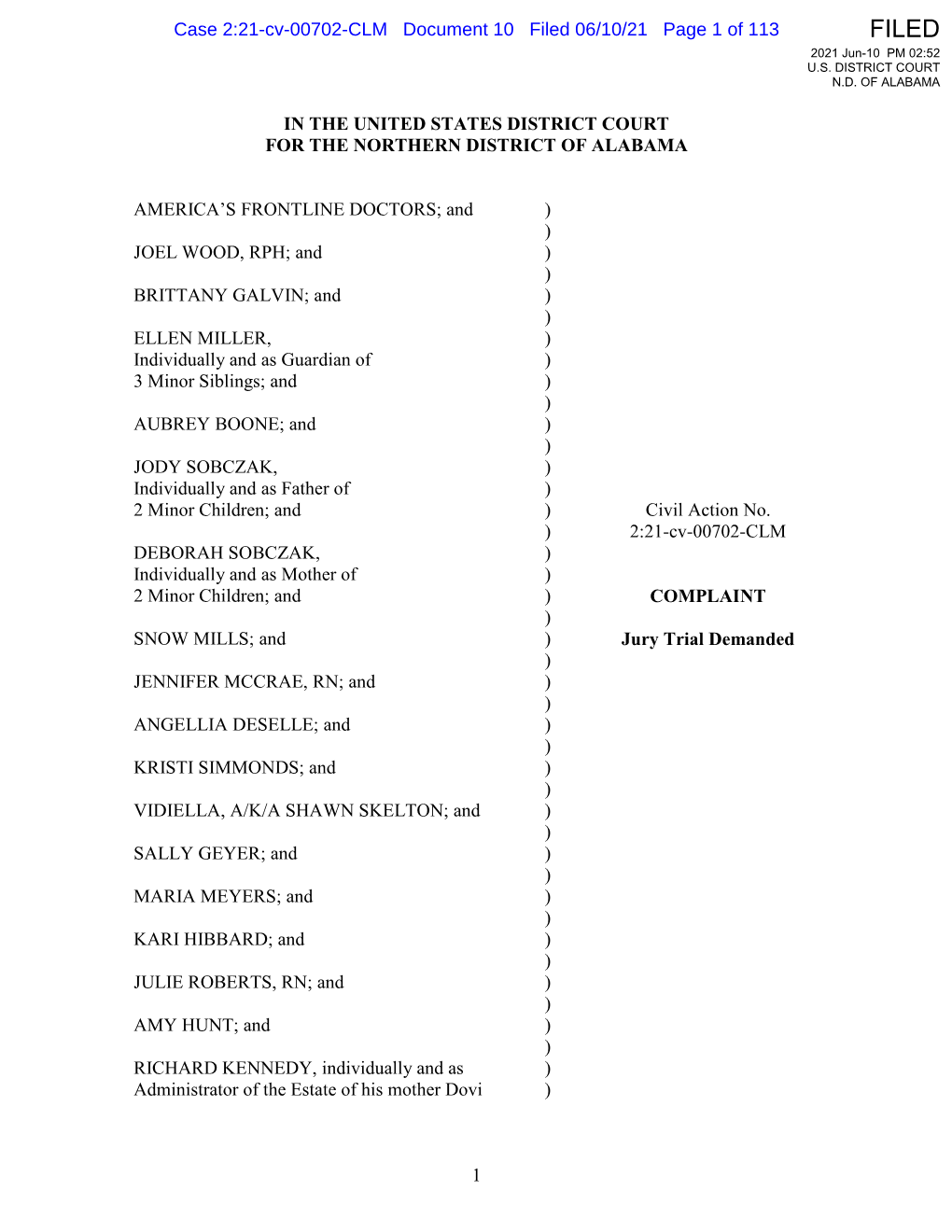 1 in the UNITED STATES DISTRICT COURT for the NORTHERN DISTRICT of ALABAMA AMERICA's FRONTLINE DOCTORS; and JOEL WOOD, RPH; A