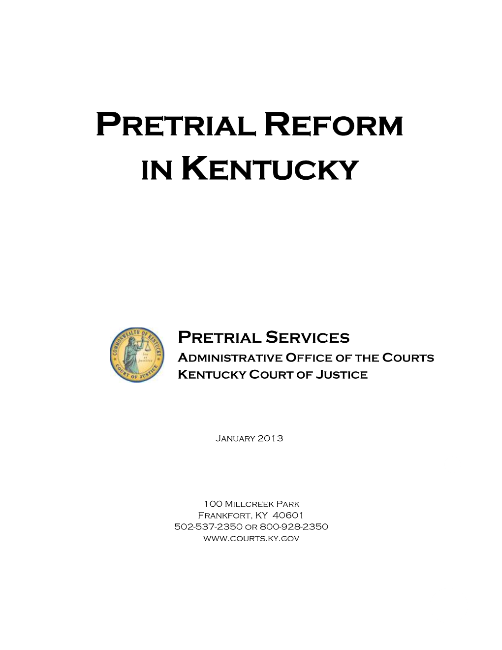 Pretrial Reform in Kentucky
