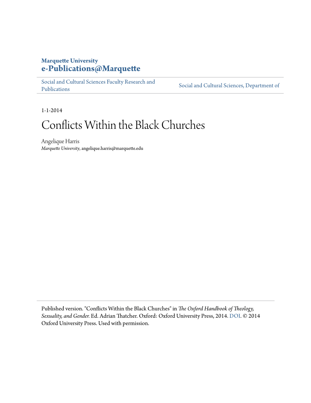 Conflicts Within the Black Churches Angelique Harris Marquette University, Angelique.Harris@Marquette.Edu