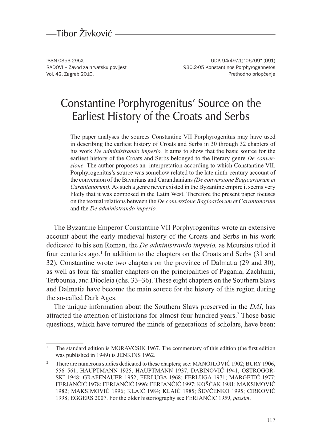 Constantine Porphyrogenitus' Source on the Earliest History of the Croats