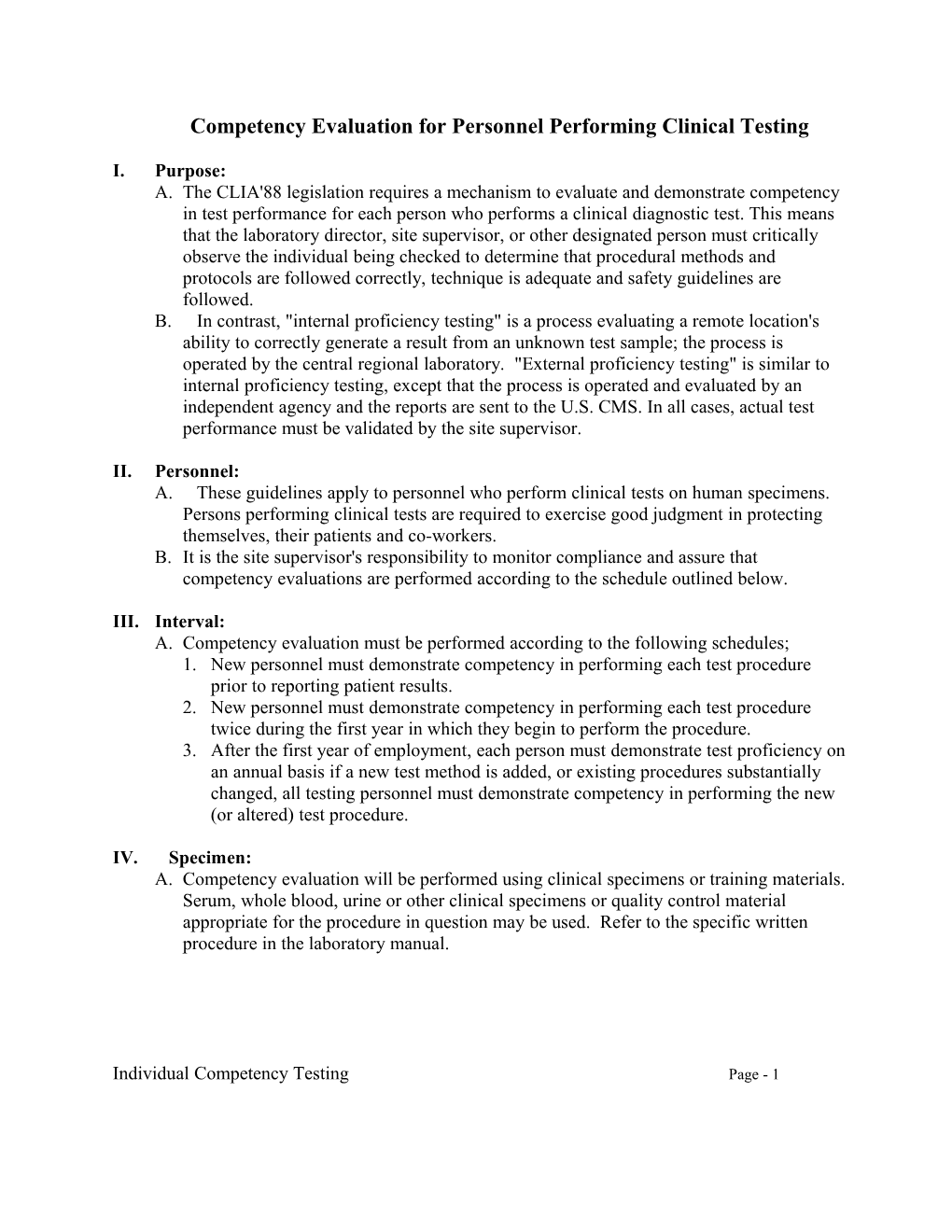 Procedure; Competency Testing