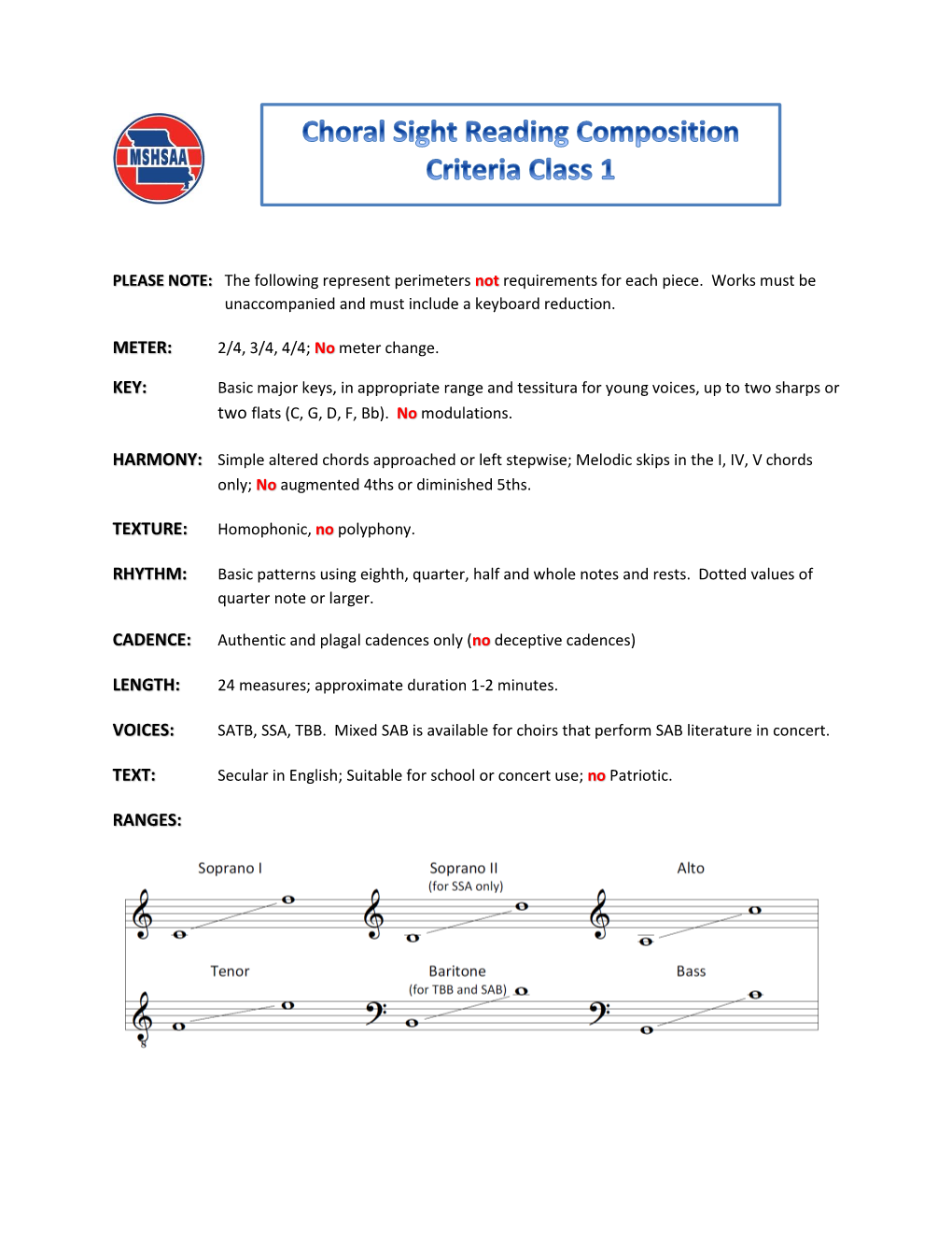 Meter: Key: Texture: Rhythm: Cadence: Length: Voices