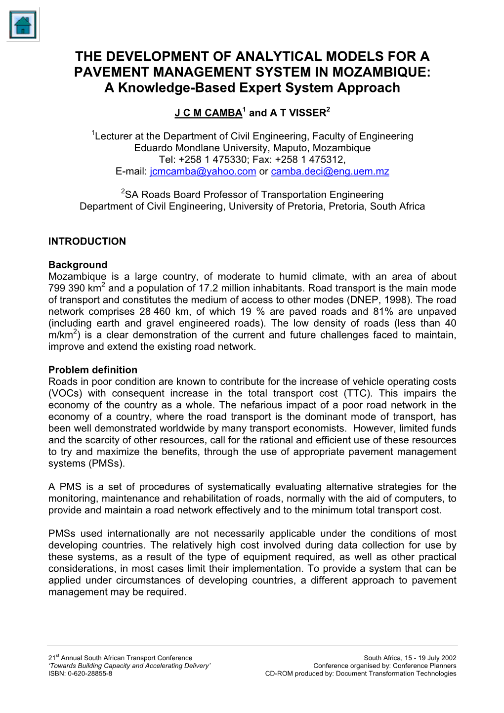 THE DEVELOPMENT of ANALYTICAL MODELS for a PAVEMENT MANAGEMENT SYSTEM in MOZAMBIQUE: a Knowledge-Based Expert System Approach