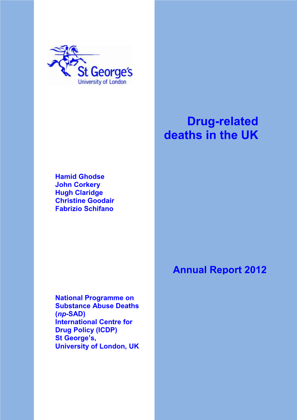 NPSAD Drug Related Deaths Annual Report 2012