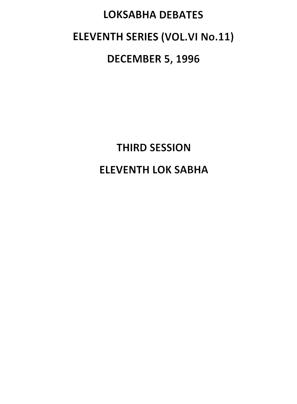 December 5,1996 Third Session Eleventh Lok Sabha