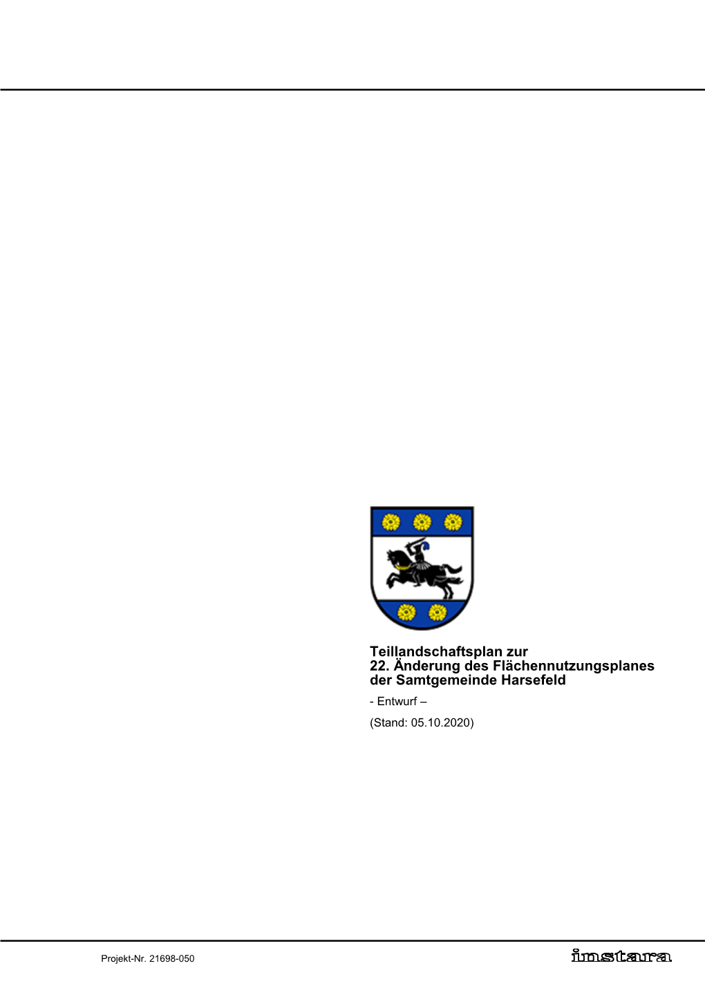 Teillandschaftsplan Zur 22. Änderung Des Flächennutzungsplanes Der Samtgemeinde Harsefeld - Entwurf – (Stand: 05.10.2020)
