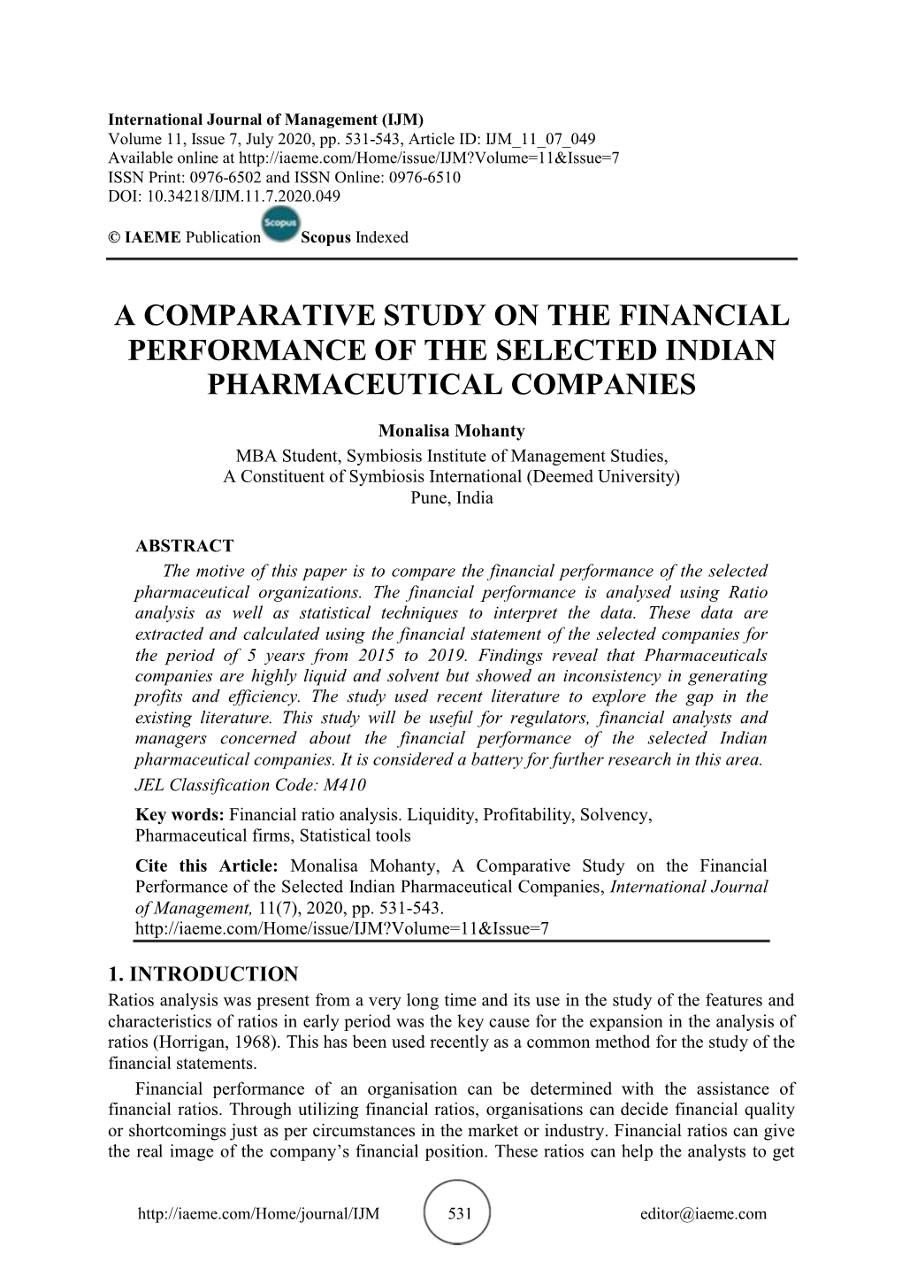 A Comparative Study on the Financial Performance of the Selected Indian Pharmaceutical Companies