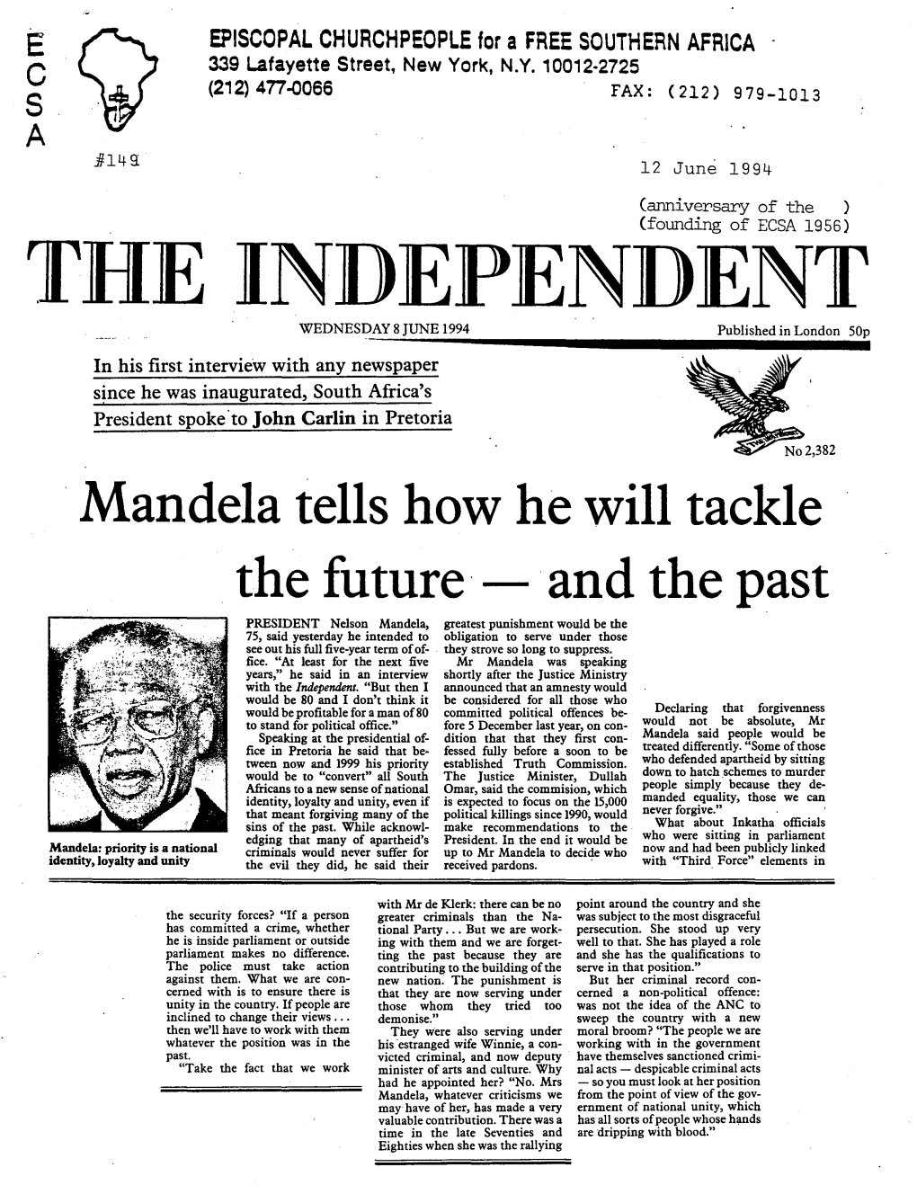 Mandela Tells How He Will Tackle the Future -·And the Past