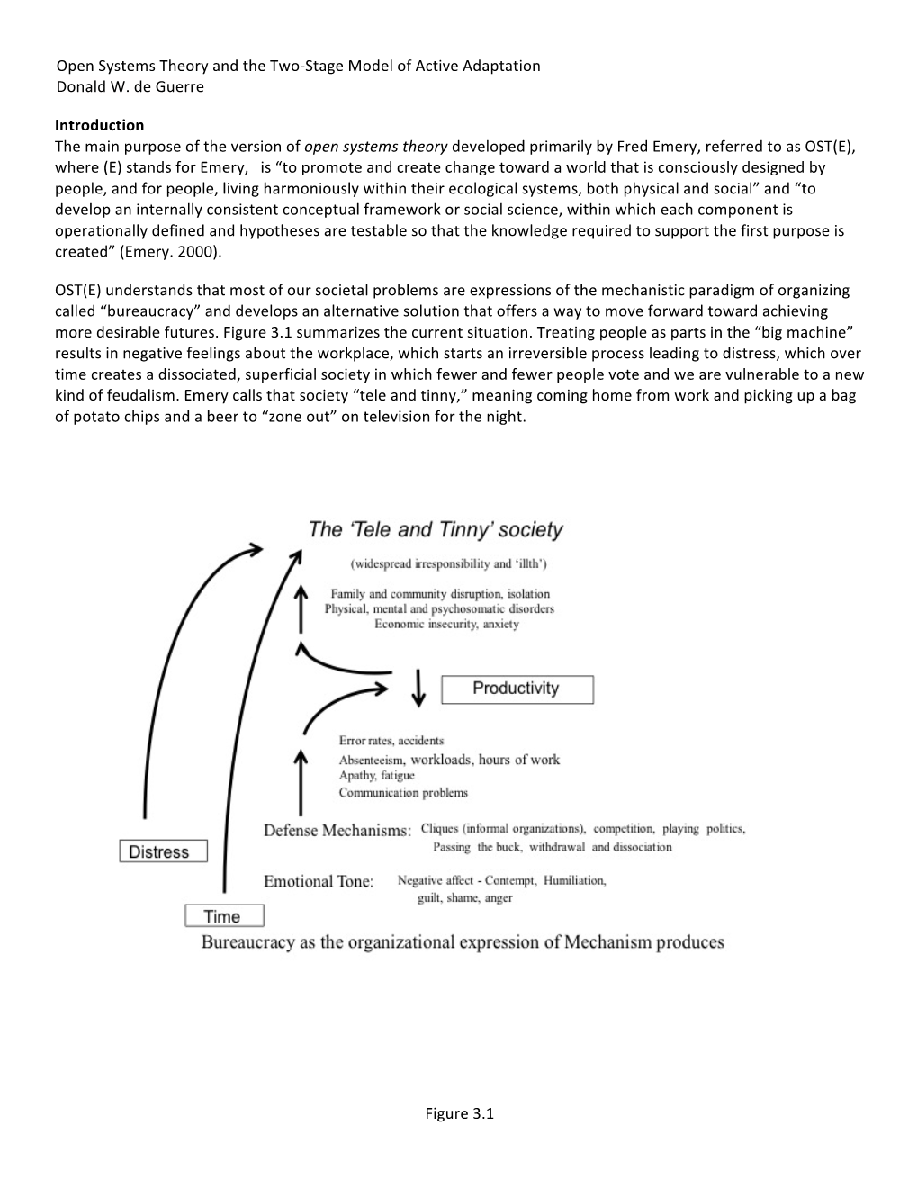 Open Systems Theory and the Two-‐Stage Model of Active Adaptation