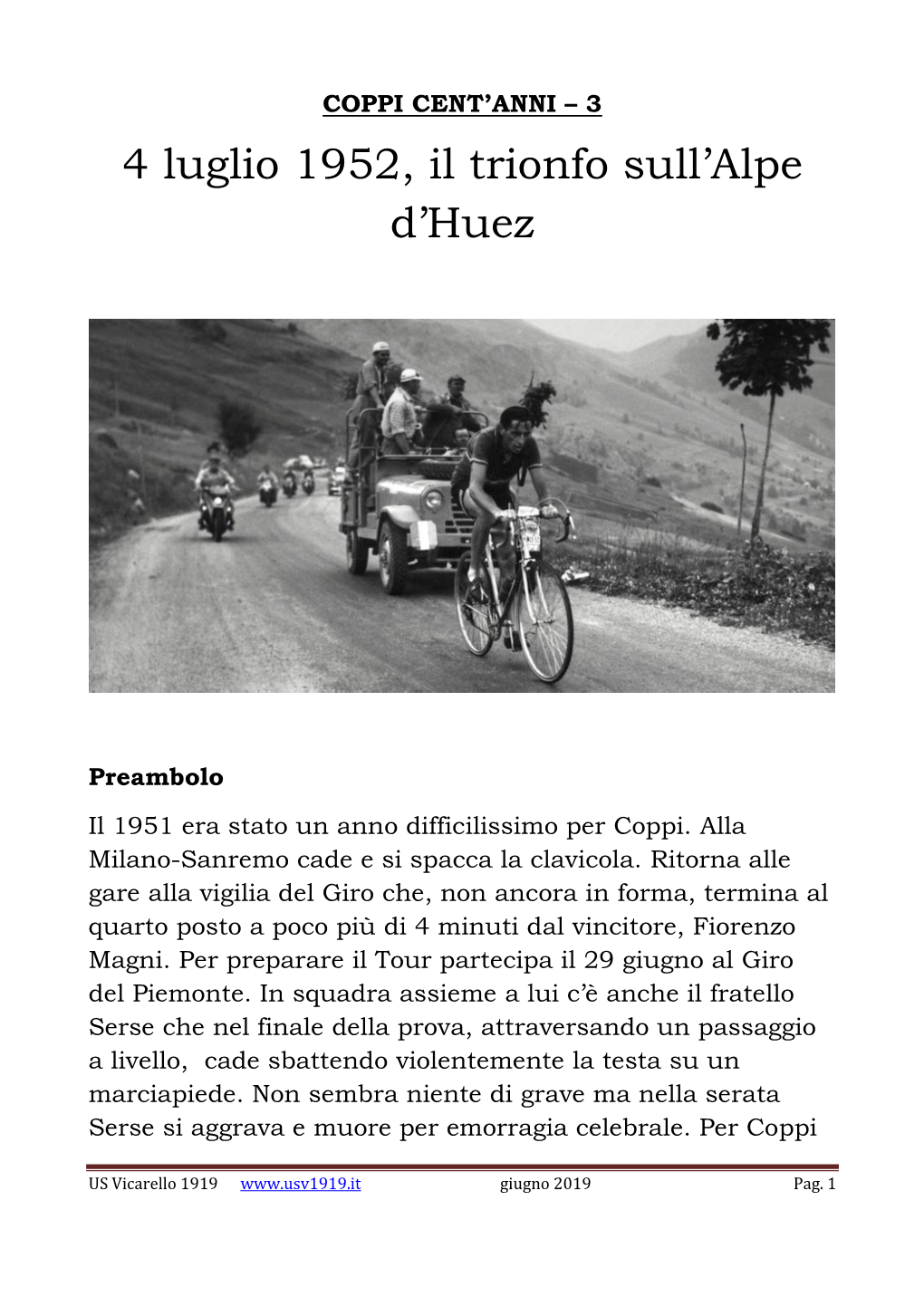 4 Luglio 1952, Il Trionfo Sull'alpe D'huez