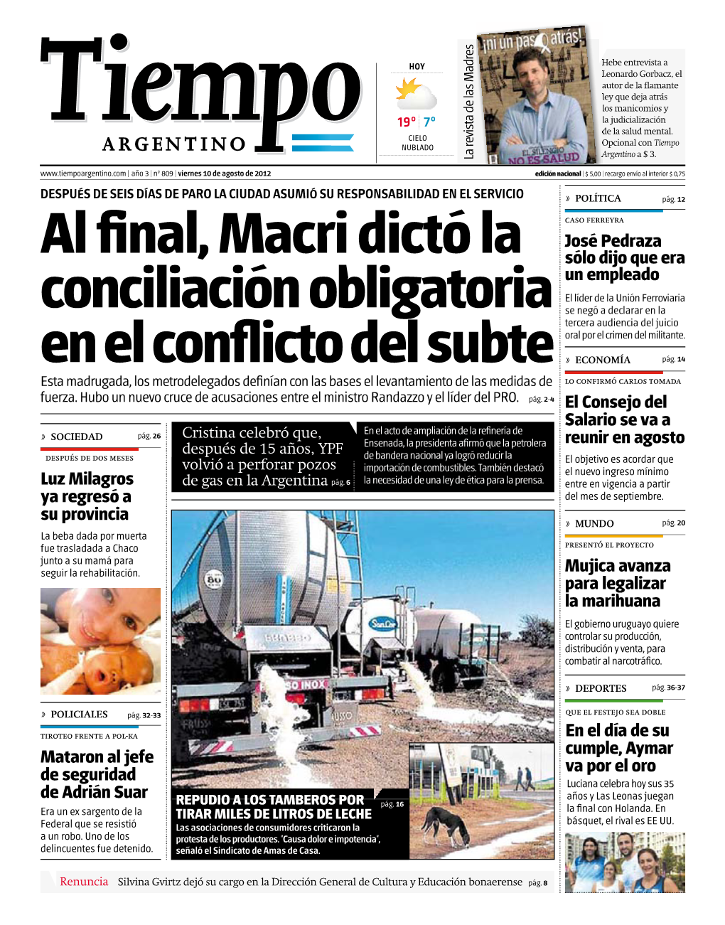 Al Final, Macri Dictó La Conciliación Obligatoria En El Conflicto Del Subte