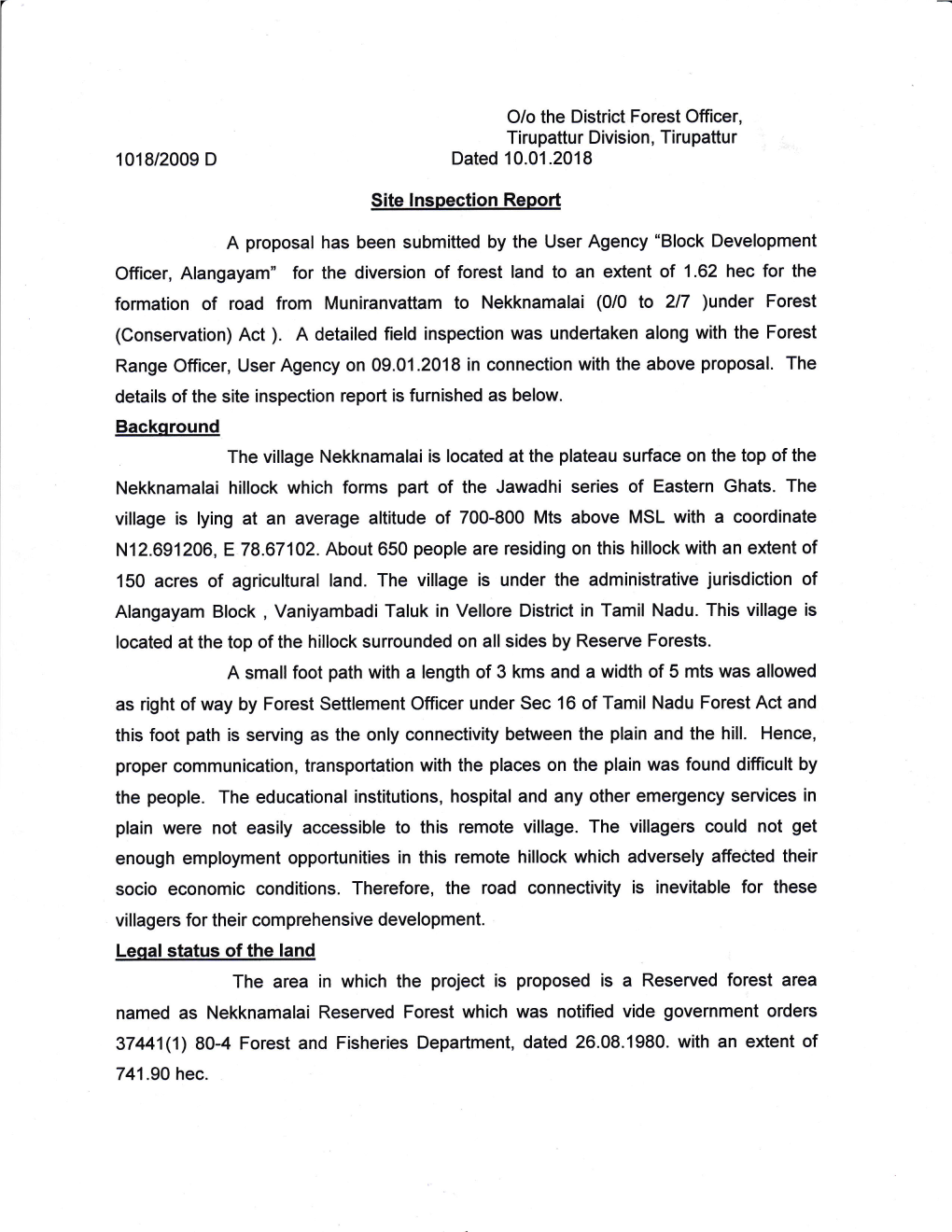 Site Lnspection Report Officer, Alangayam" for the Diversion of Forest Land to an Extent of 1.62 Hec for the Formation of R
