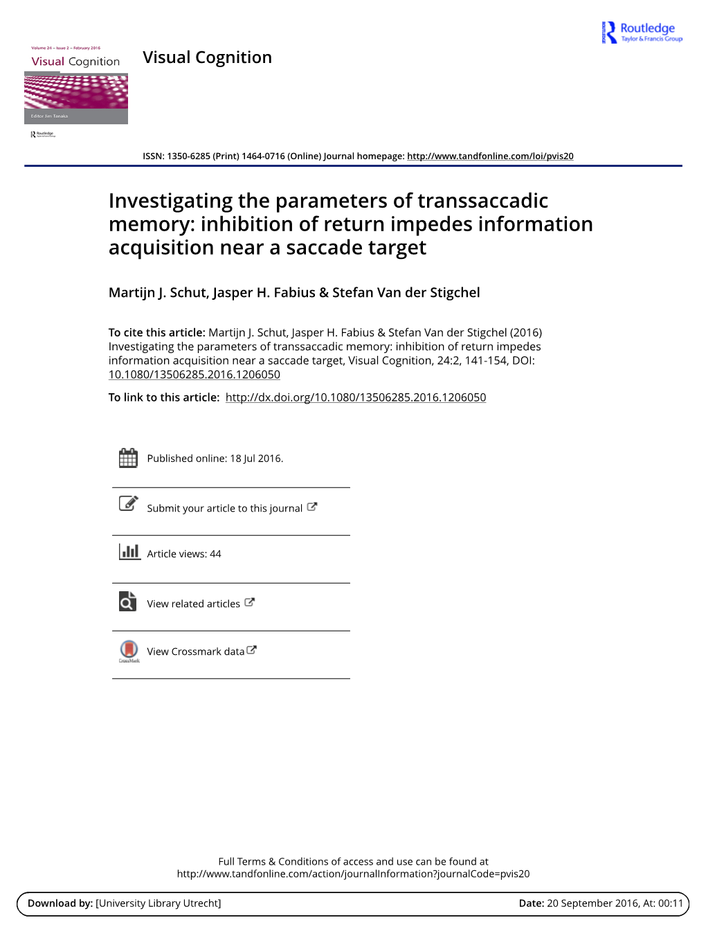 Investigating the Parameters of Transsaccadic Memory: Inhibition of Return Impedes Information Acquisition Near a Saccade Target