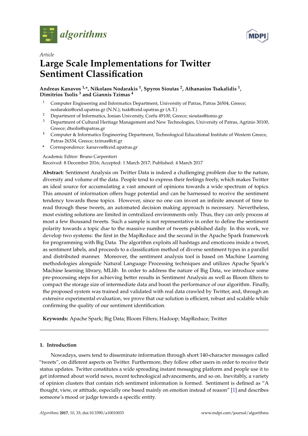 Large Scale Implementations for Twitter Sentiment Classification