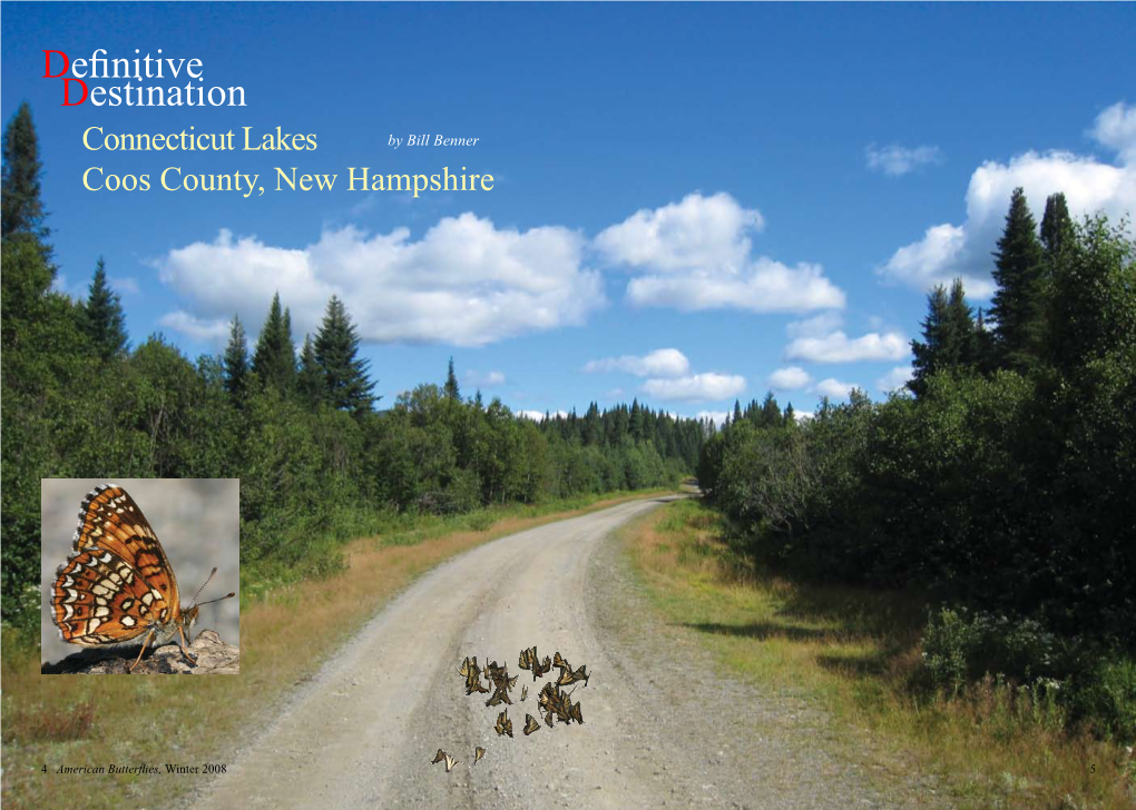 Definitive Destination: Connecticut Lakes, Coos County, New Hampshire