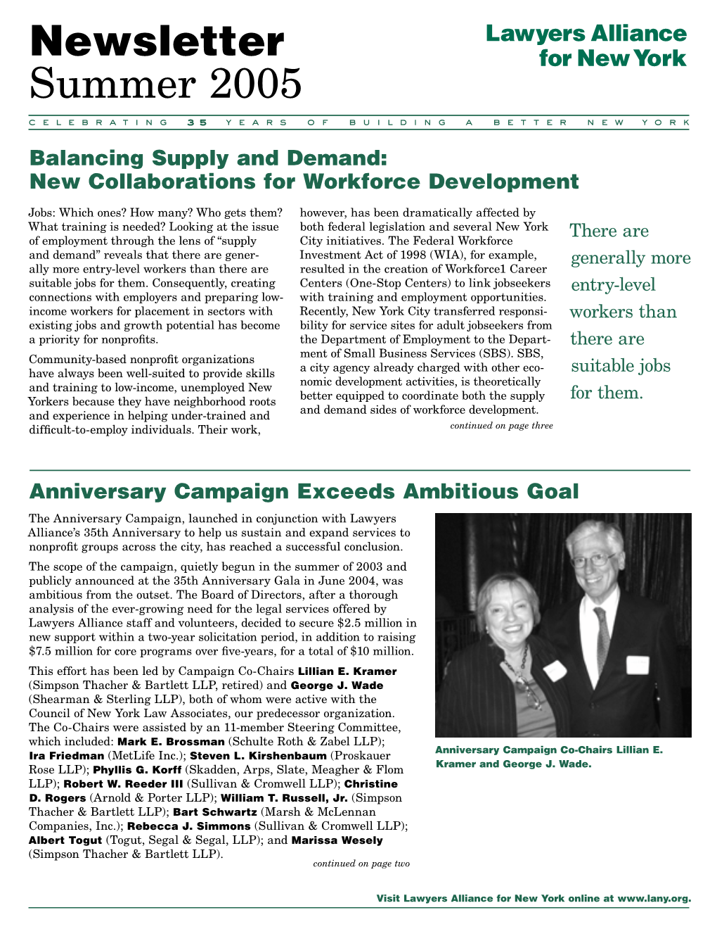 Summer 2005 Celebrating 3355 Years of Building a Better New York