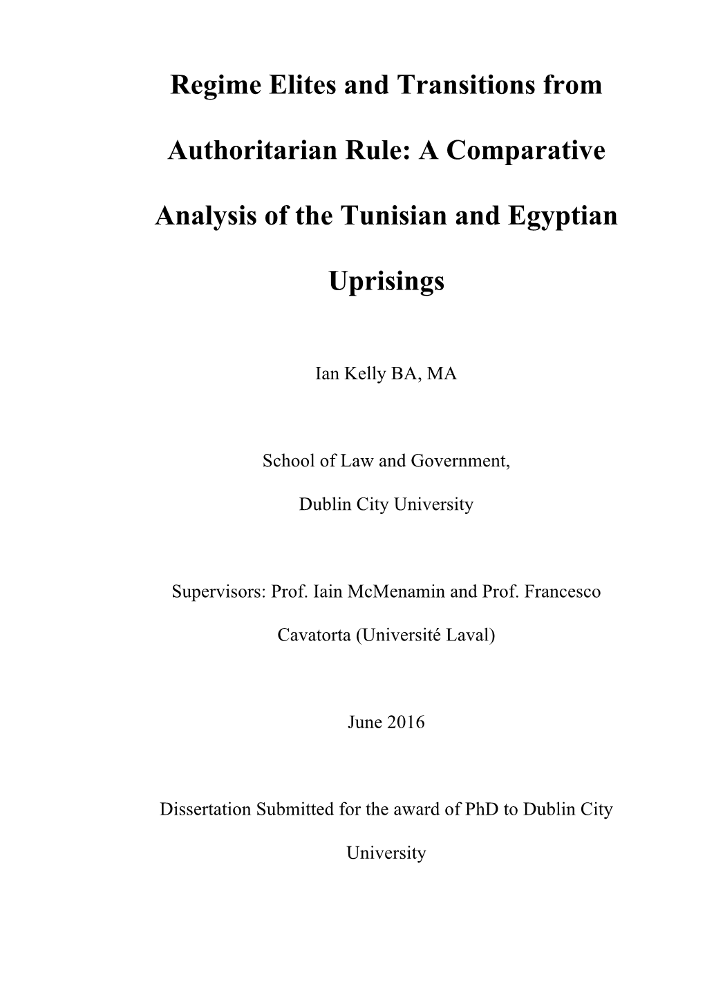 Regime Elites and Transitions from Authoritarian Rule: a Comparative Analysis of the Tunisian and Egyptian Uprisings