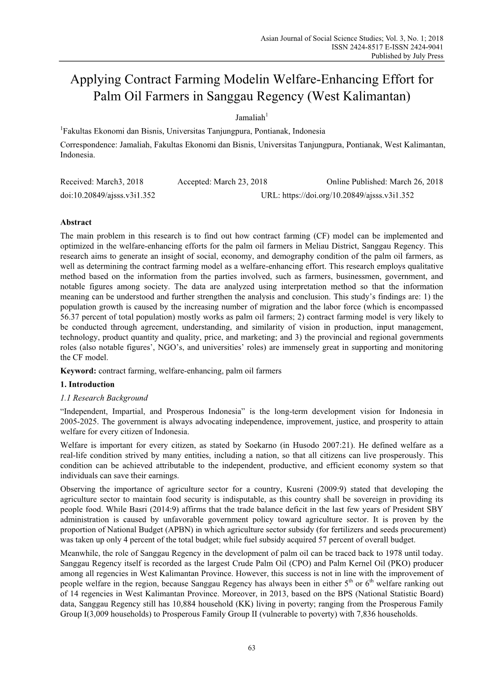 Applying Contract Farming Modelin Welfare-Enhancing Effort for Palm Oil Farmers in Sanggau Regency (West Kalimantan)