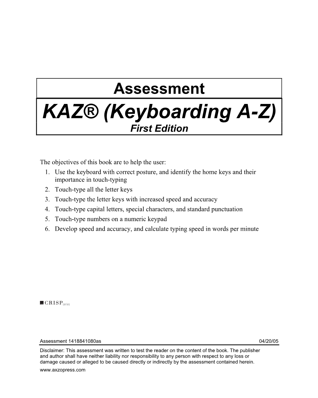 KAZ® (Keyboarding A-Z) First Edition