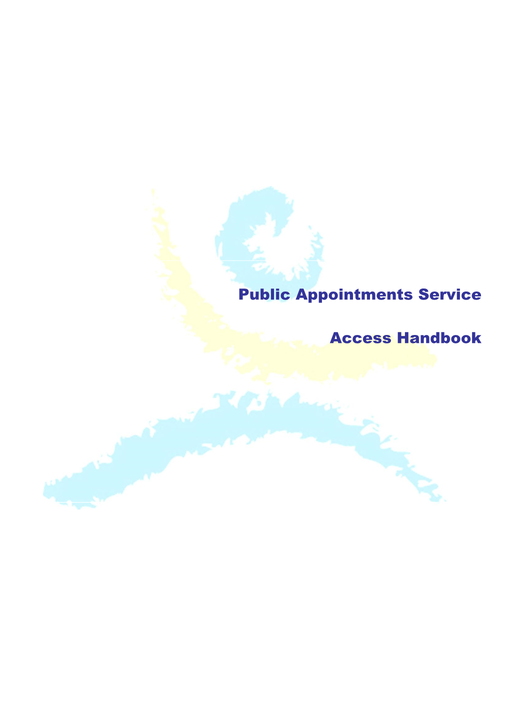 Public Appointments Service Access Handbook 12 Jan 2010