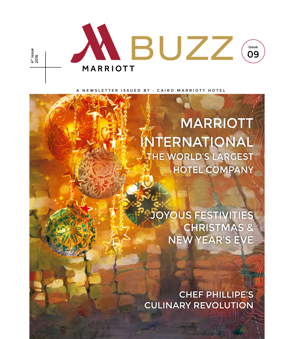Marriott International the World’S Largest Hotel Company