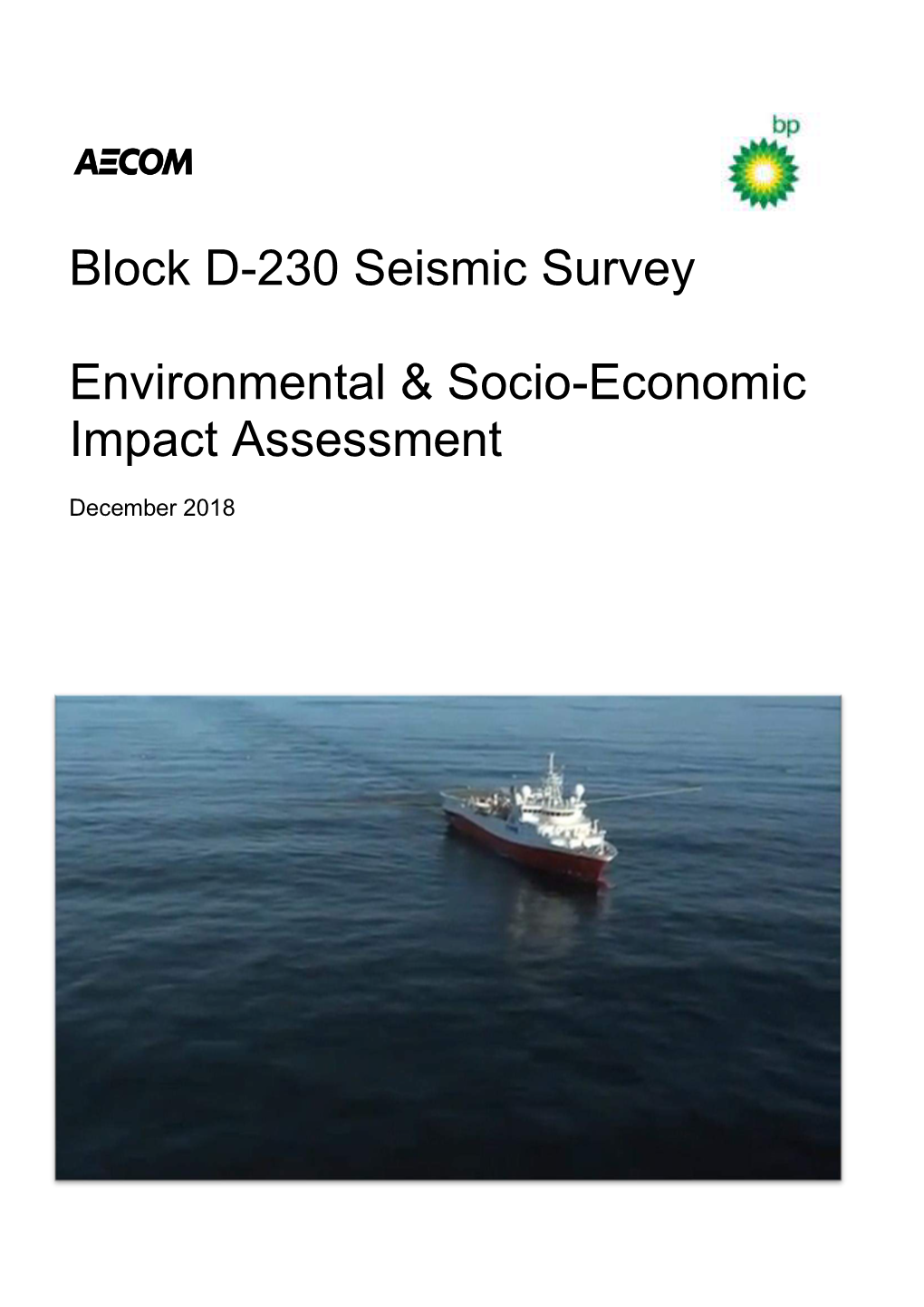 Block D-230 Seismic Survey Environmental & Socio-Economic