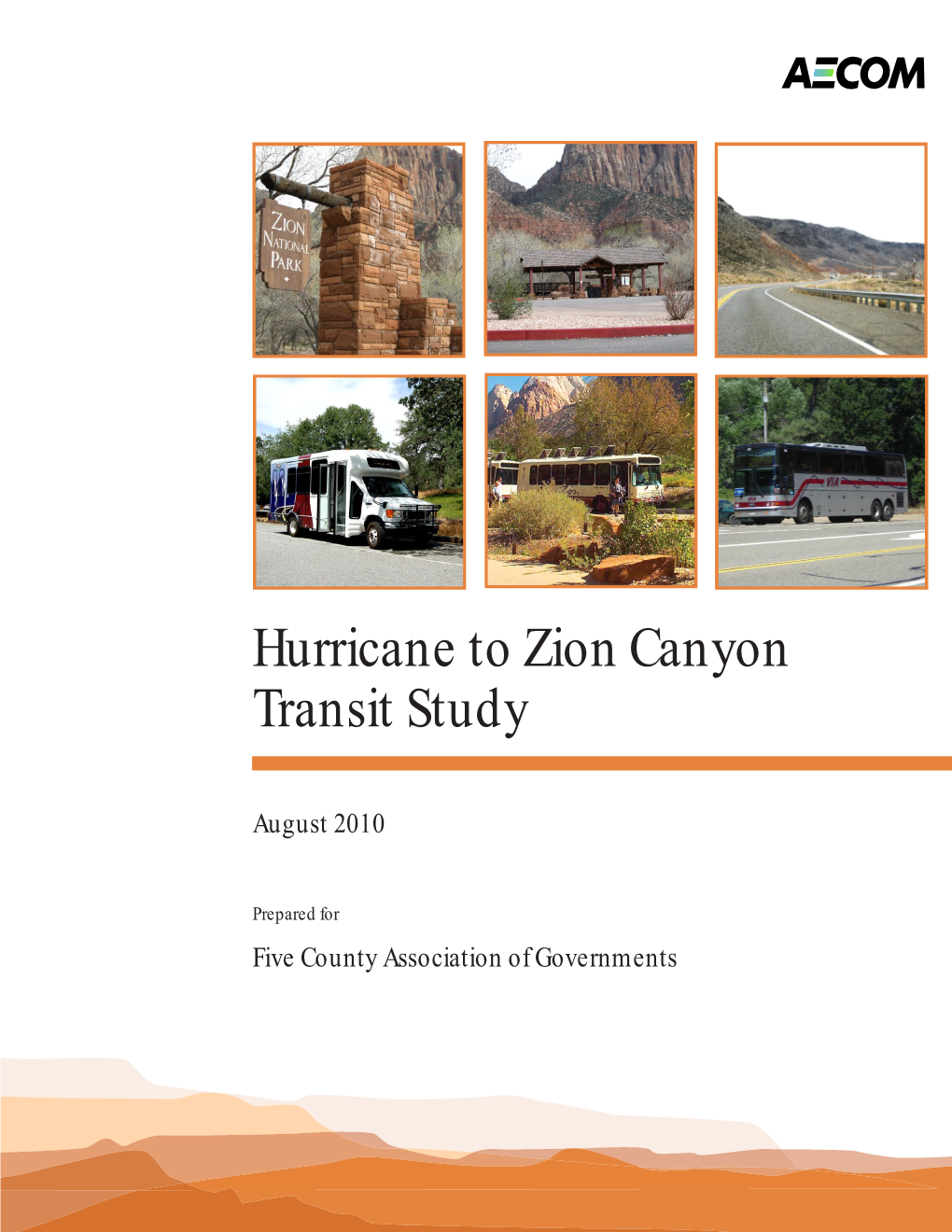 Hurricane to Zion Canyon Transit Study