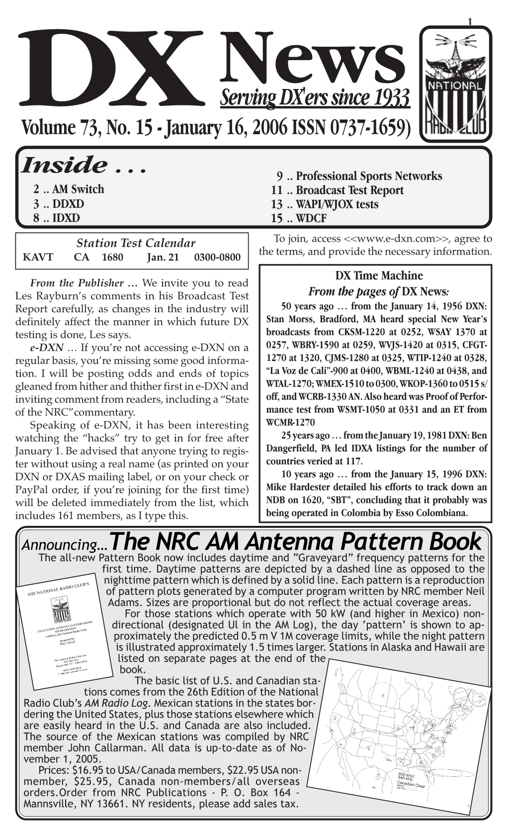 The NRC AM Antenna Pattern Book the All-New Pattern Book Now Includes Daytime and “Graveyard” Frequency Patterns for the First Time