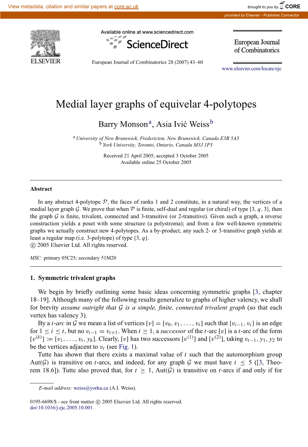 Medial Layer Graphs of Equivelar 4-Polytopes