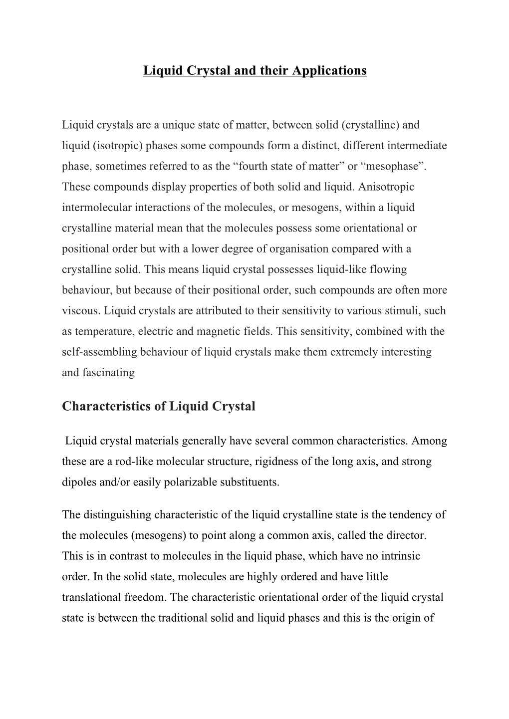 Application of Liquid Crystals