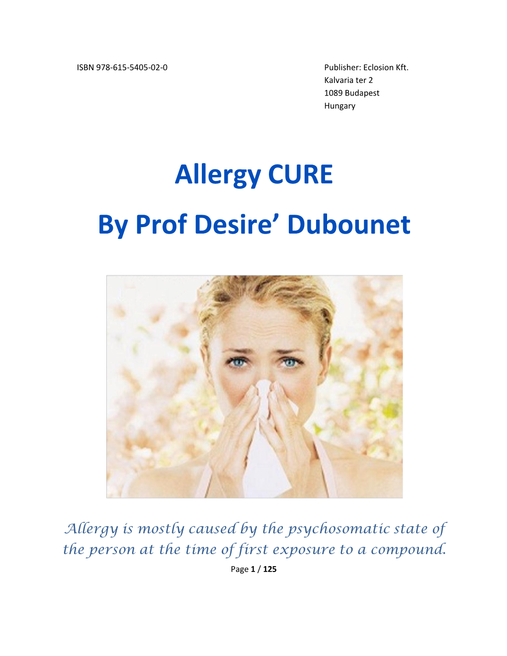 Allergy CURE by Prof Desire' Dubounet