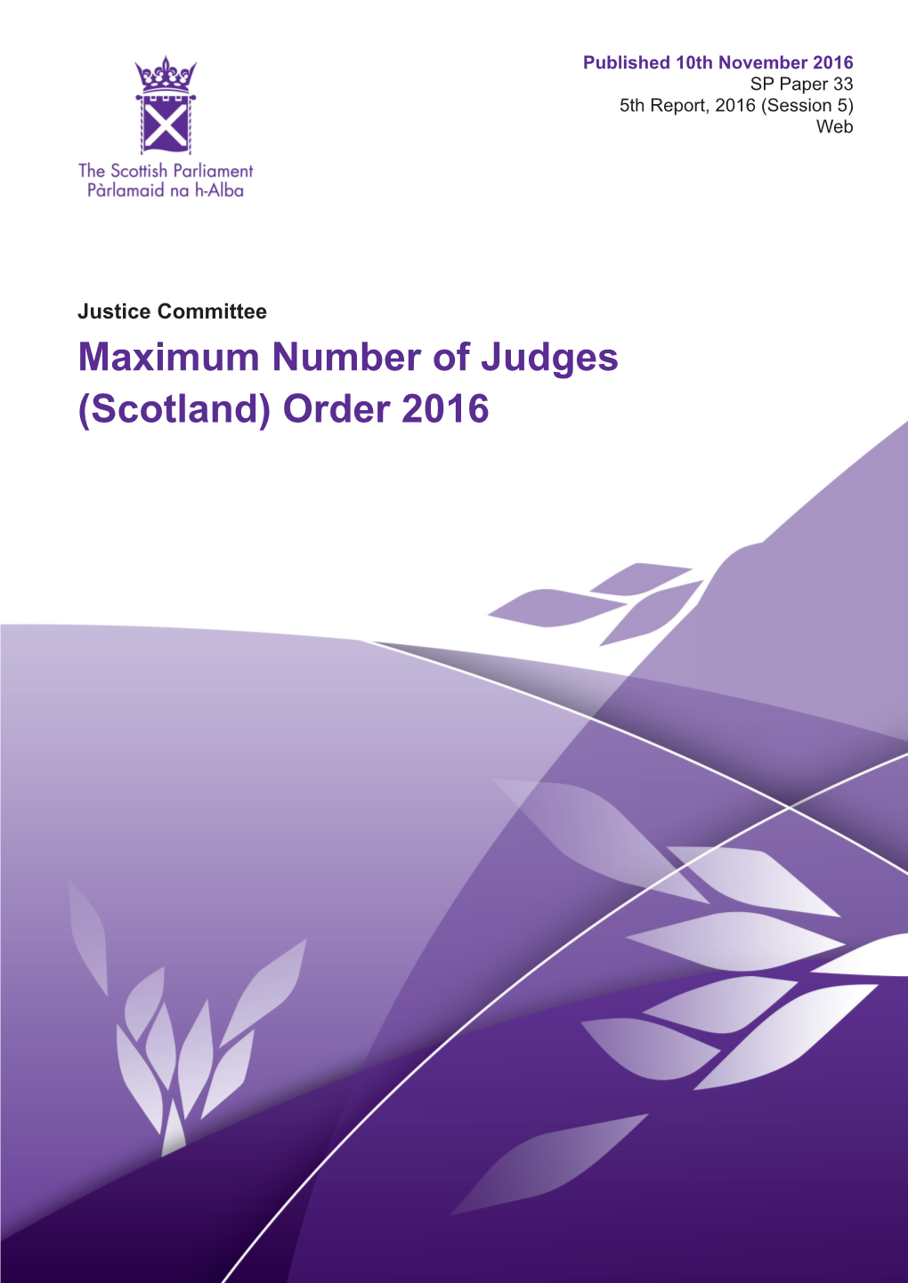 Maximum Number of Judges (Scotland) Order 2016