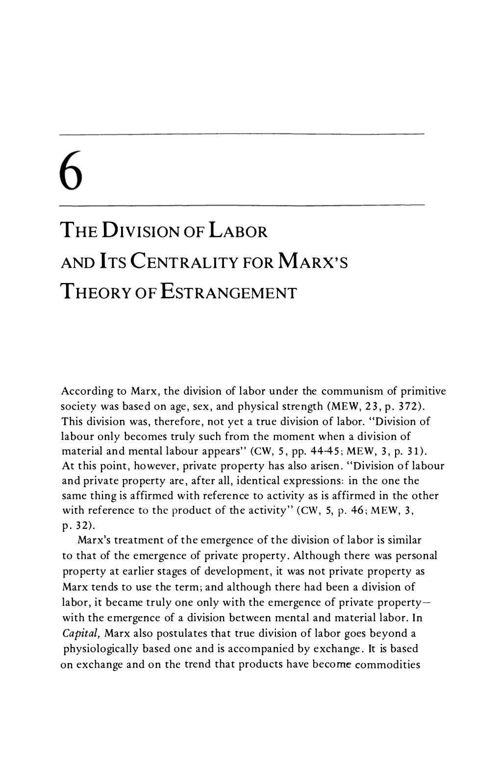 The Division of Labor and I Ts Centrality for Marx's Theory of Estrangement