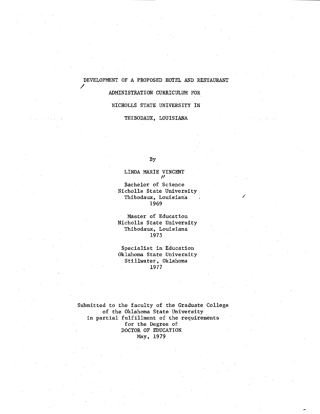 Development of a Proposed Hotel and Restaurant Administration Curriculum for Nicholls State University in Thibodaux, Louisiana B