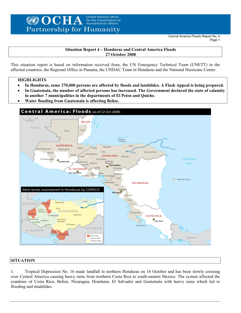 Honduras and Central America Floods 27 October 2008 This Situation