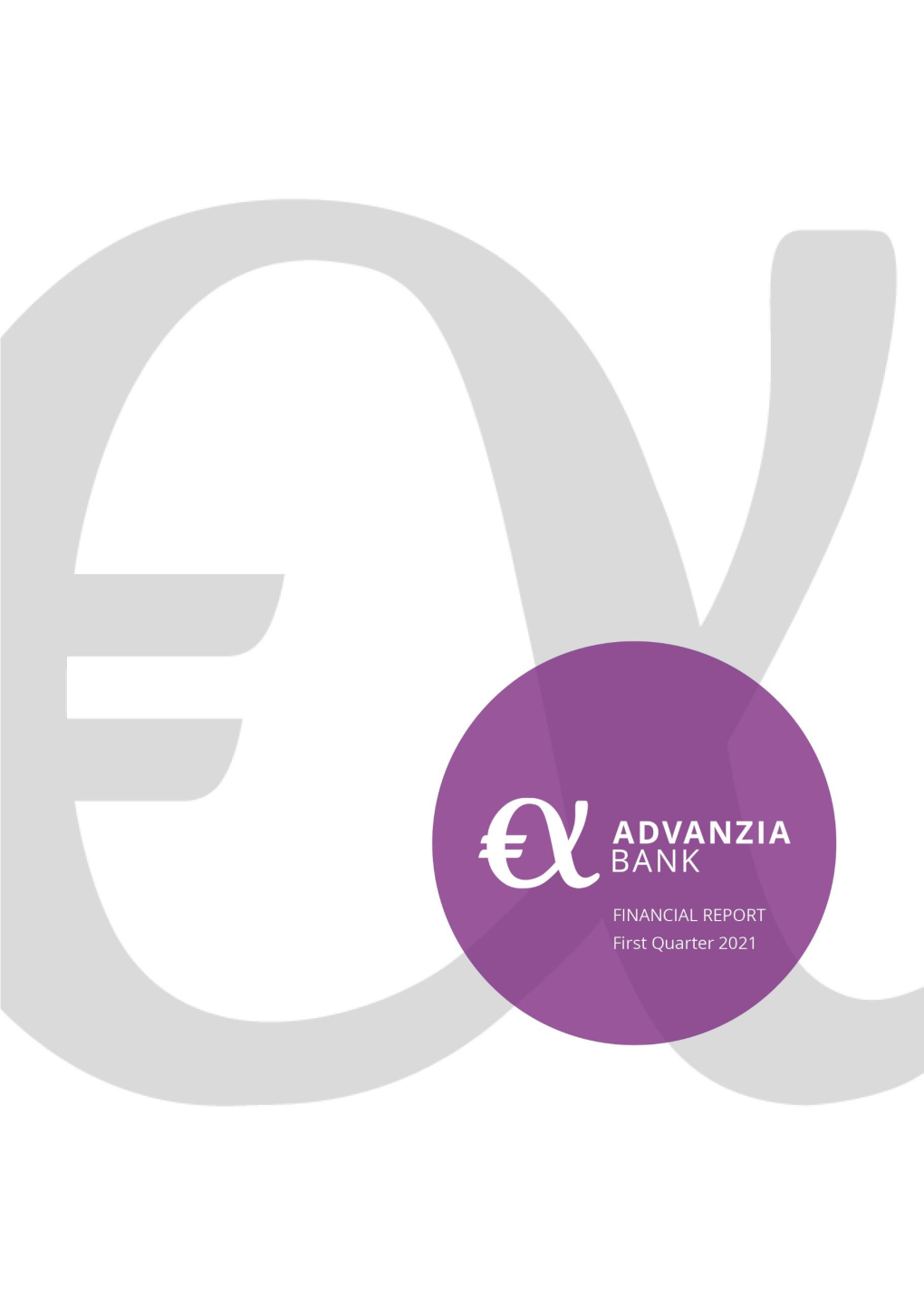 Advanzia Bank Financial Report First Quarter 2021