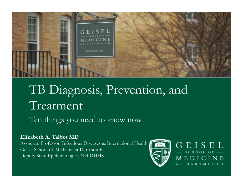 Tuberculosis Diagnosis, Prevention, and Treatment