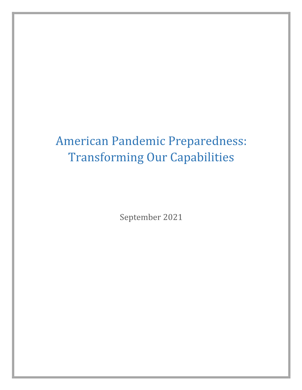 American Pandemic Preparedness: Transforming Our Capabilities