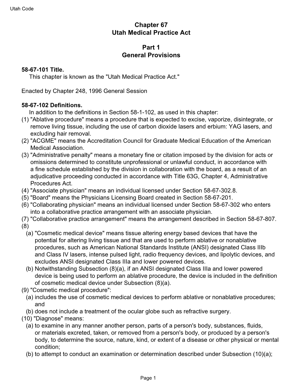 Chapter 67 Utah Medical Practice Act Part 1 General Provisions