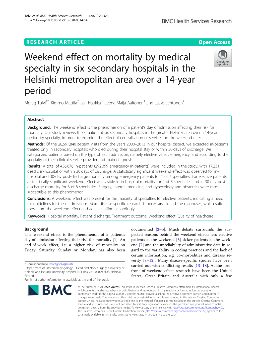 Weekend Effect on Mortality by Medical Specialty in Six Secondary Hospitals in the Helsinki Metropolitan Area Over a 14-Year