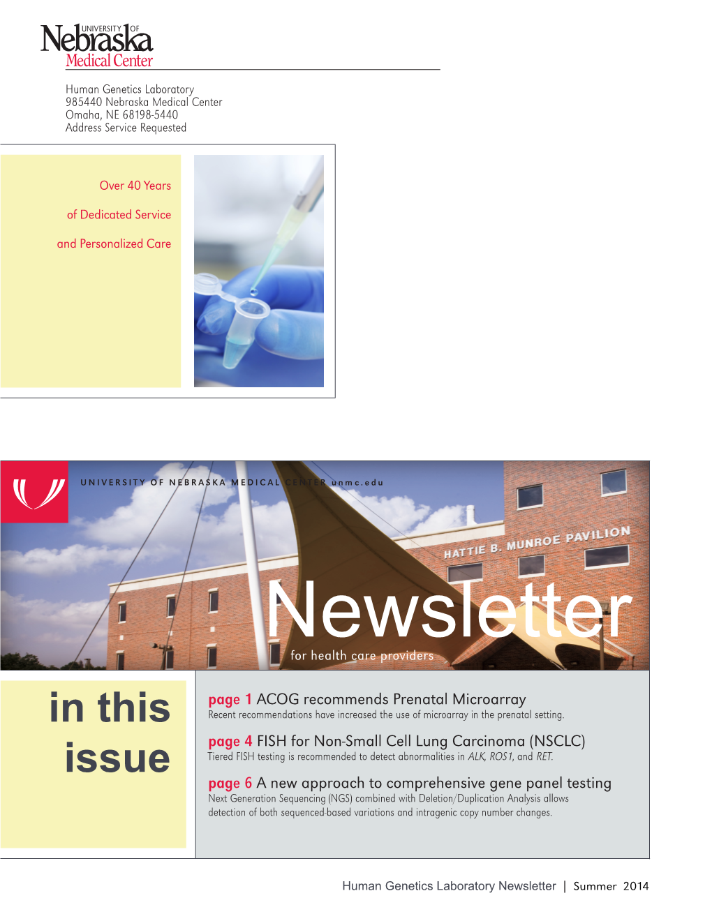 Laboratory Newsletter | Summer 2014 UNMC Human Genetics Laboratory