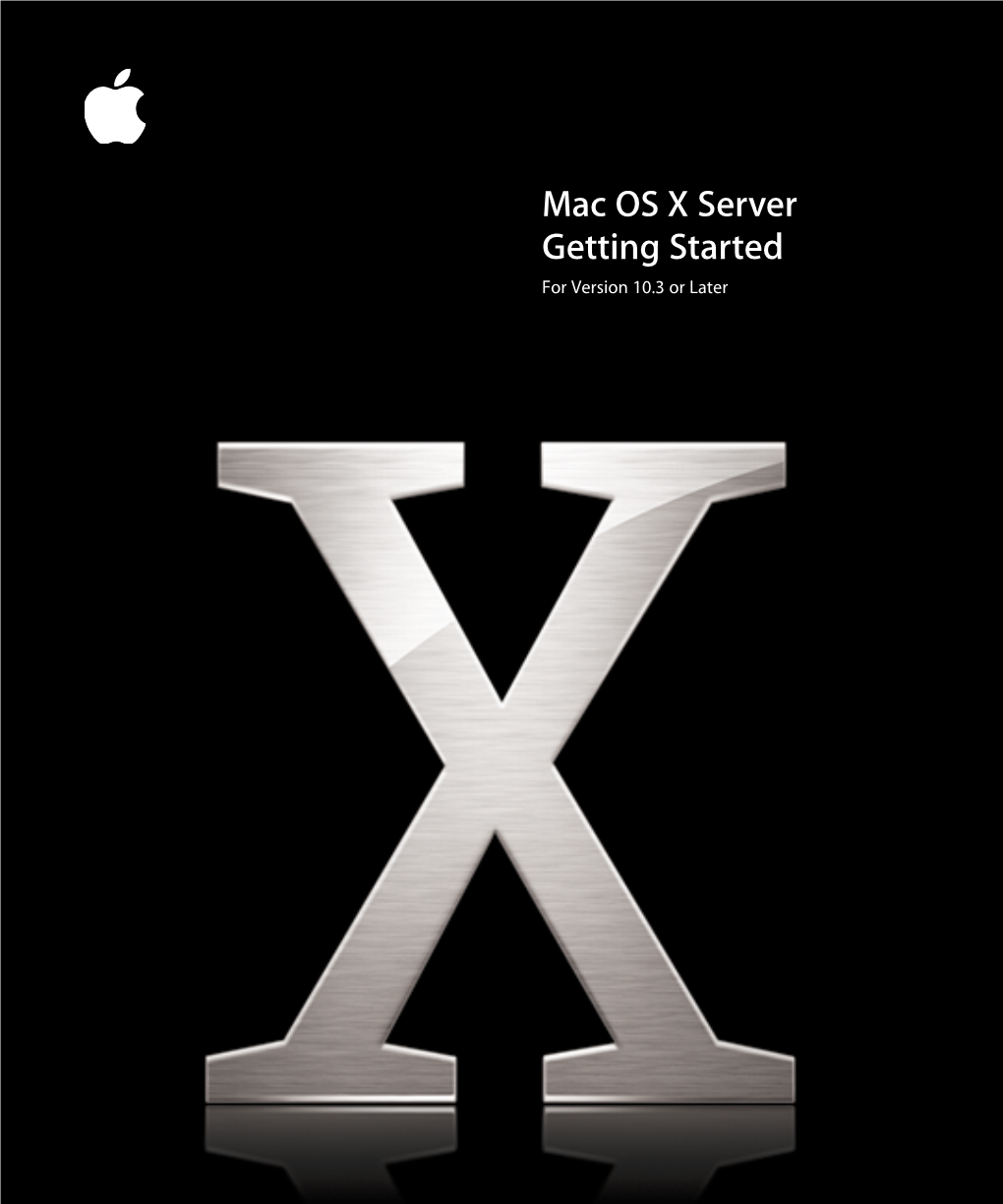 Mac OS X Server (V10.3 Or Later): Getting Started (Manual)