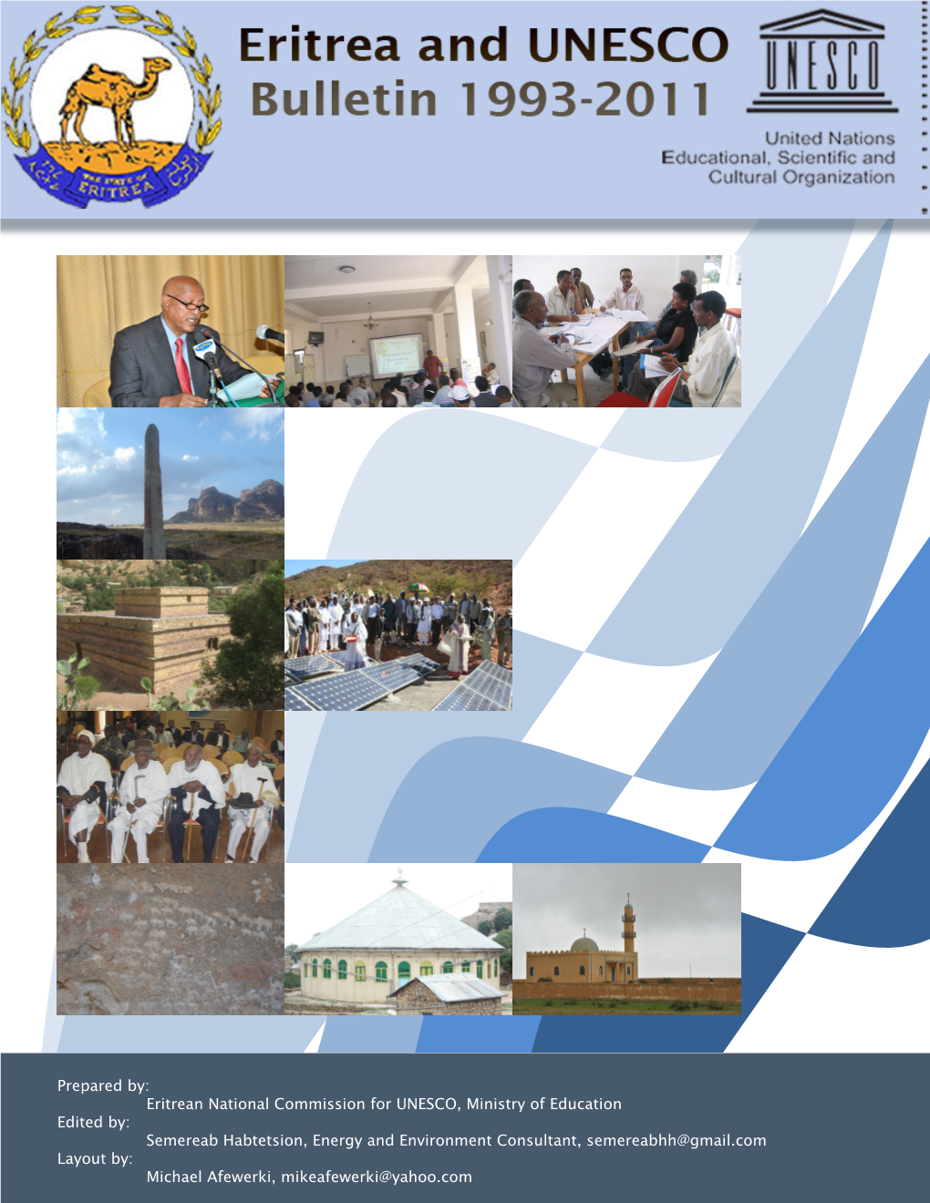 Eritrea and UNESCO Bulletin, 1993-2011 Introduction